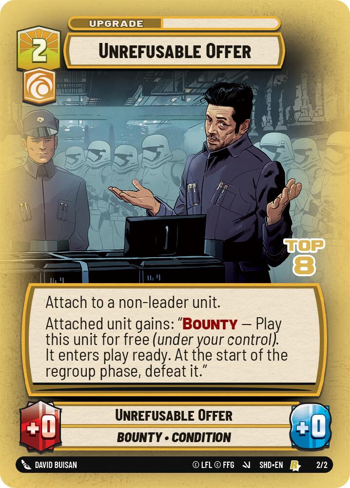 Unrefusable Offer (2/2) (Top 8) (2/2) [Store Showdown Promos]