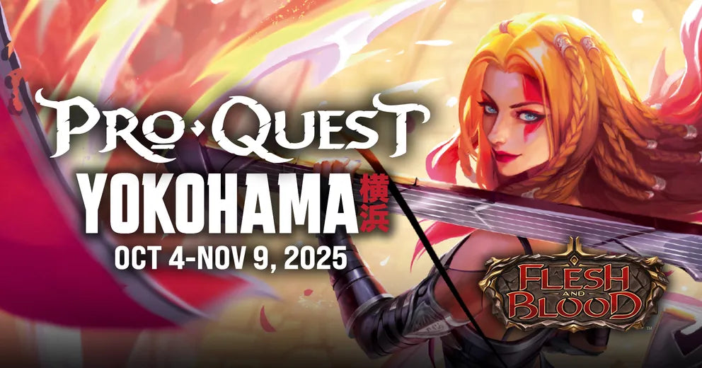 Flesh and Blood Proquest - Pro Quest Yokohama - Cardhaven Games Oct, 4th 2025